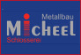 Micheel GmbH – Schlosserei & Metallbau