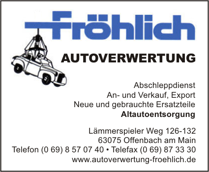 Autoverwertung Frhlich