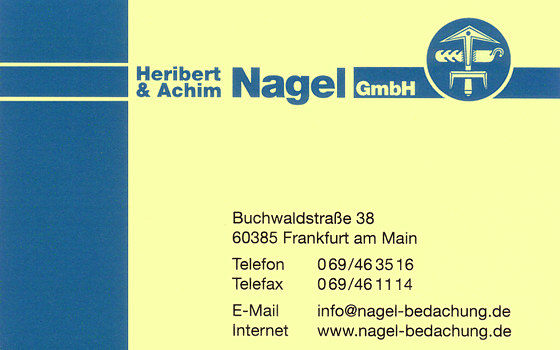 Nagel GmbH, Heribert + Achim
