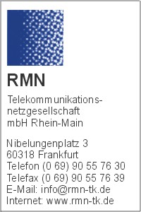 RMN Telekommunikationsnetzgesellschaft mbH Rhein-Main