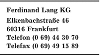 Lang KG, Ferdinand